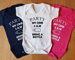 three baby onesuits that say party, my crib, 2 am, bring a bottle