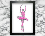 Personalised Ballet Ballerina Dance Dancing Girl Gift Word Art Wall Room Decor Prints PG0071