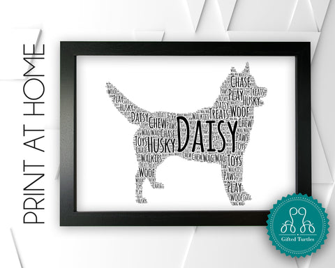 Personalised PRINTABLE Word Art Gift Husky Dog Gift For Pooch Lover Wall Prints Wall Art Digital Download Gift Wall Art Print Puppy DDGC1396