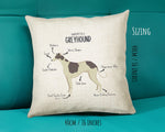 Anatomy of a Greyhound Funny Gift For Him Or Her Cushion Pillow Bedroom Decor CS376