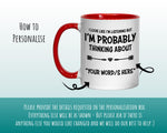 I'm Probably Thinking About Rugby Mug Gift 11oz Coffee Mug Gift Idea For Rugby Player Coach Team Sport For Him Her MG0270