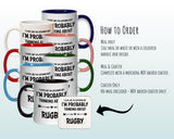 I'm Probably Thinking About Rugby Mug Gift 11oz Coffee Mug Gift Idea For Rugby Player Coach Team Sport For Him Her MG0270