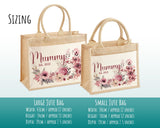 Mummy Gift Personalised Jute Bag - Mothers Day Gift Floral Tote Bag Gift for Mum Mama - Custom Shopping Market Bag - Mummy Bag BT005