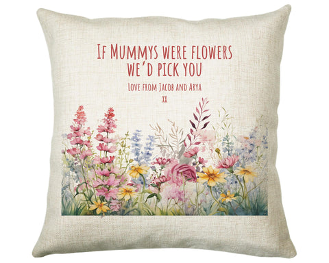 Mummy Gift Cushion - Personalised Scatter Cushion Pillow for Her Women - If Mummys Were Flowers Custom Name Gift for Mum Mothers Day BC004